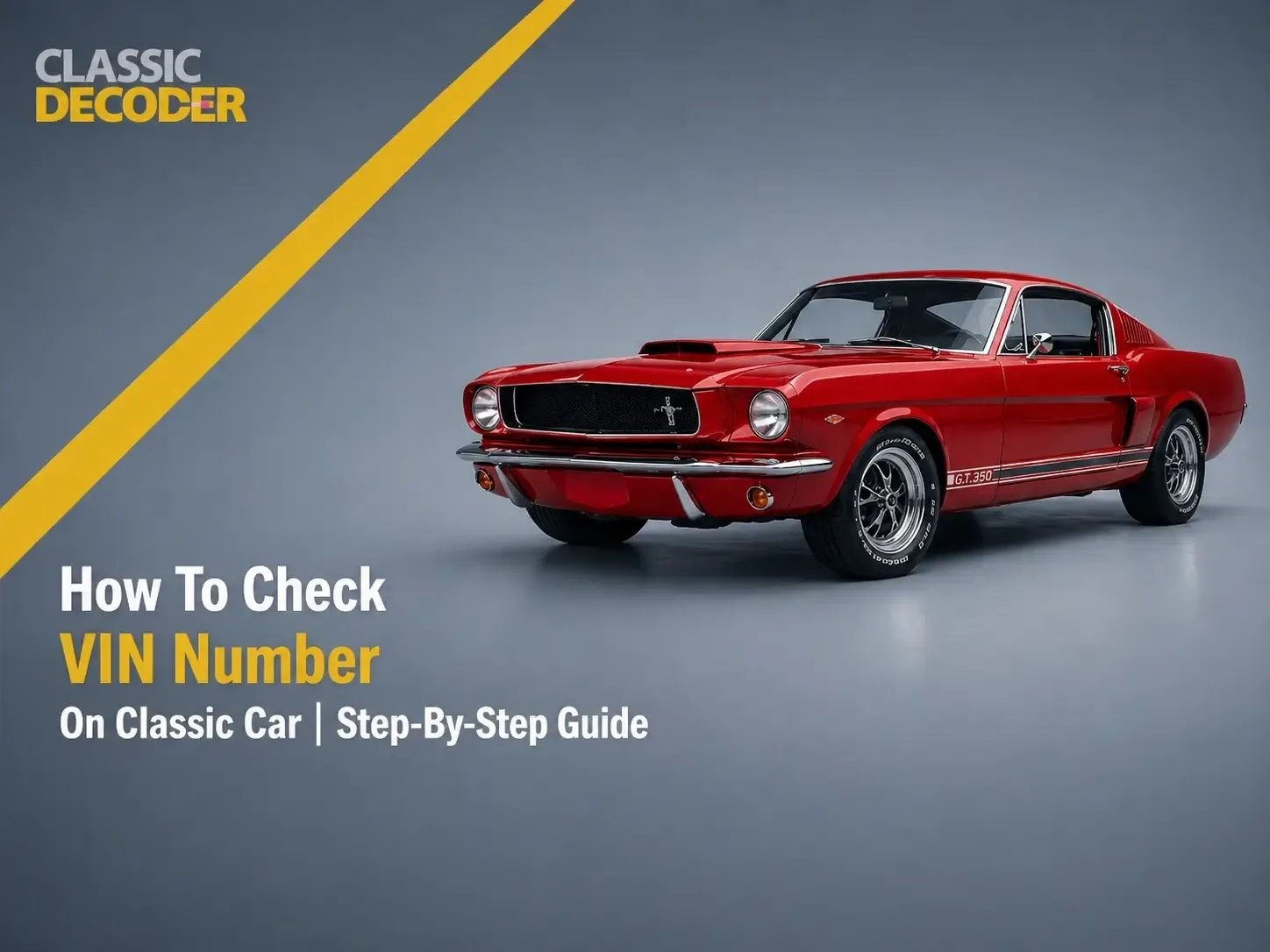How To Check VIN Number On Classic Car 