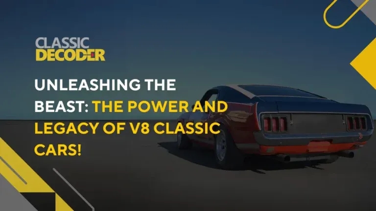 The Power of V8 Classic Cars